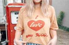 Load image into Gallery viewer, Love You 3000 Tee
